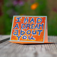 weird love greeting cards by john roos i had a dream about you card