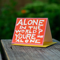 weird love greeting cards by john roos alone in the world, youre not alone card